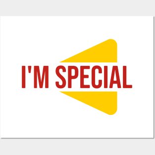 I'm Special Posters and Art